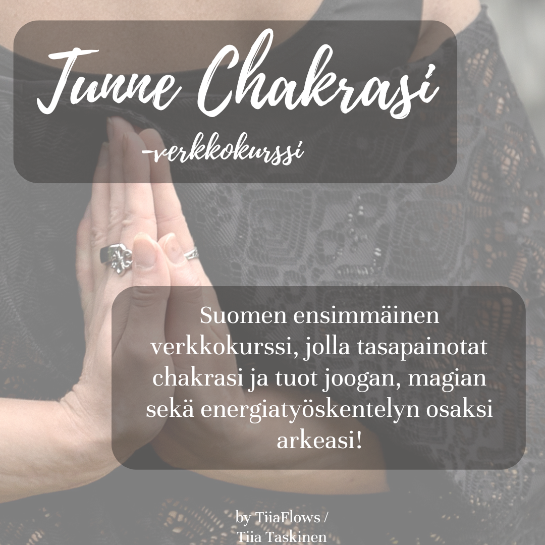 Tunne Chakrasi - verkkokurssi