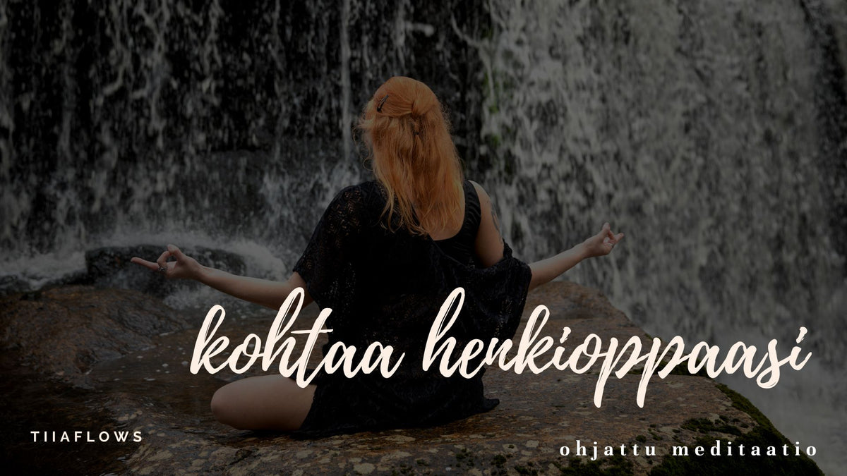 Lataa video: Kohtaa henkioppaasi